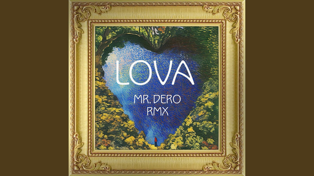 Lova (feat. Slimkid3) (Mr. Dero Remix)