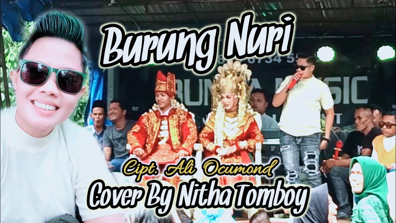 Burung Nuri - Cipt. Ali Ocumond | Dendang Minang Remix | Cover By Nitha Tomboy - Bunga Music