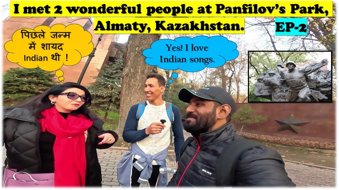 A Day at Panfilov's Park, Almaty |EP-2| 28 Guardsmen, Soviet-Afgan war, Tashkent Friends and more