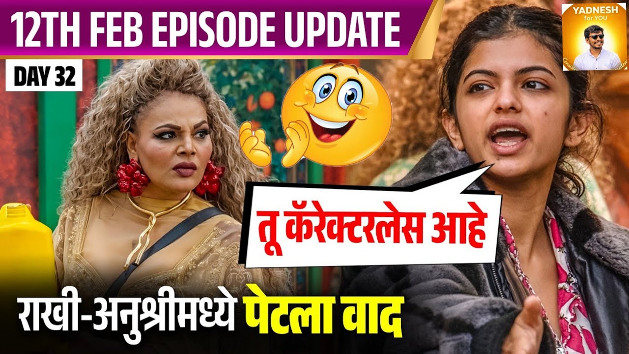 BiggBoss Marathi Today's Episode Full Review 🔥 Rakhi vs Ruchita / Anushree 🤯 EP 32