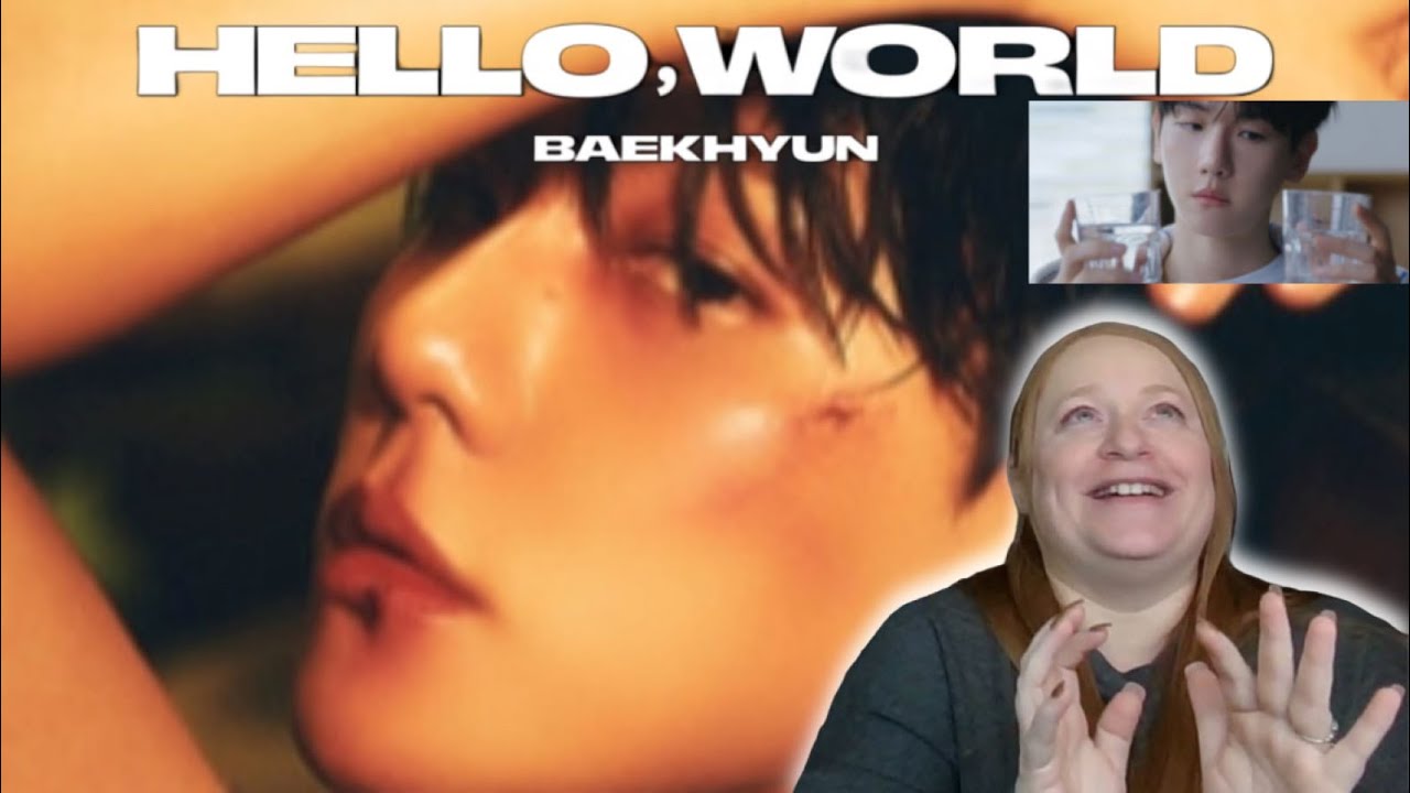 Baekhyun - Hello, World Album Listen & Trailer | REACTION