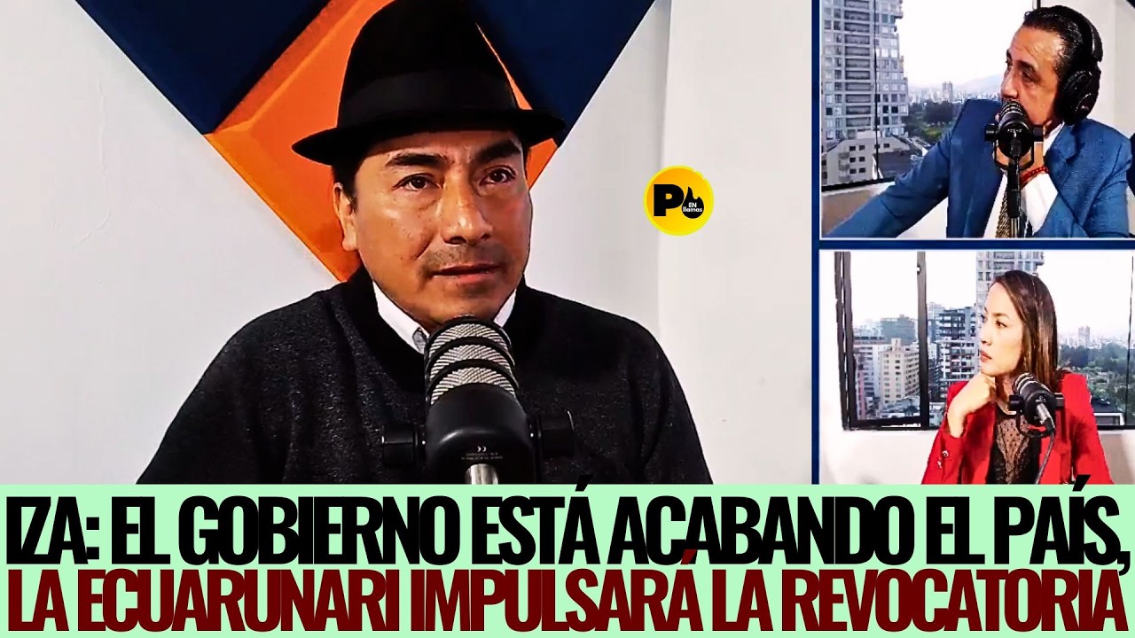 Leonidas Iza: El gobierno está acabando el país. La ECUARUNARI impulsará la REVOCATORIA de Mandato