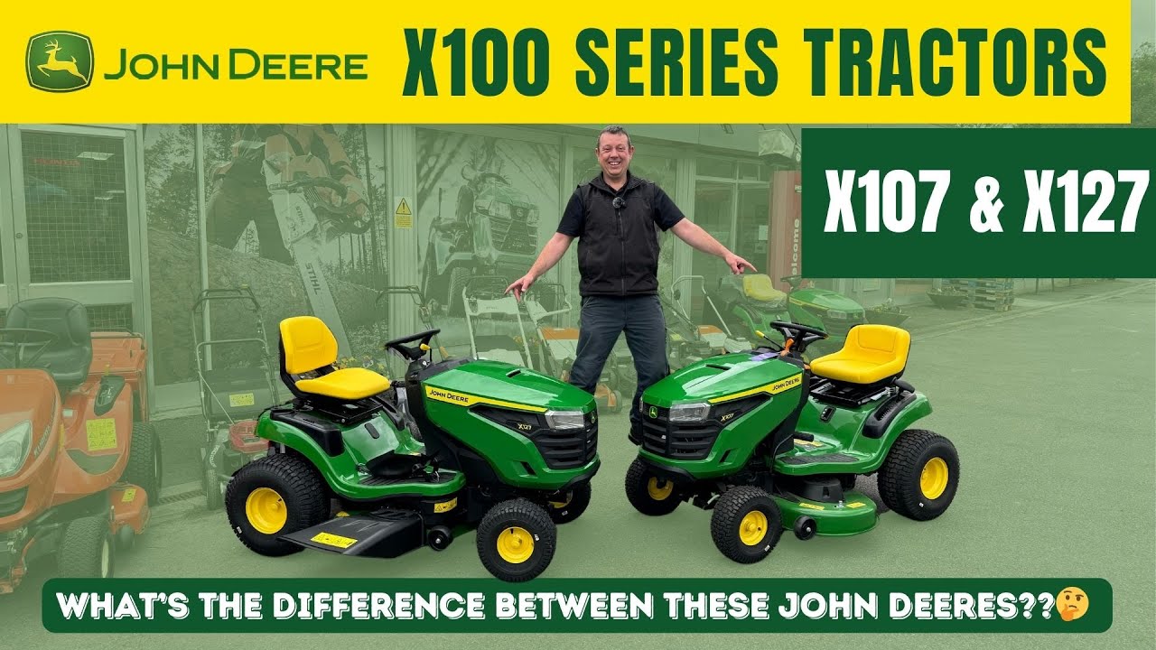 WATCH NOW - What IS the difference between the John Deere X107 & X127 Lawn tractors?? Find out now👀