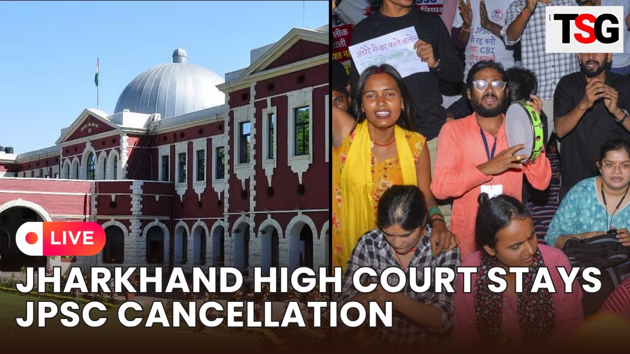 BREAKING LIVE: Big Relief for JPSC Candidates! Jharkhand HC Stays Cancellation