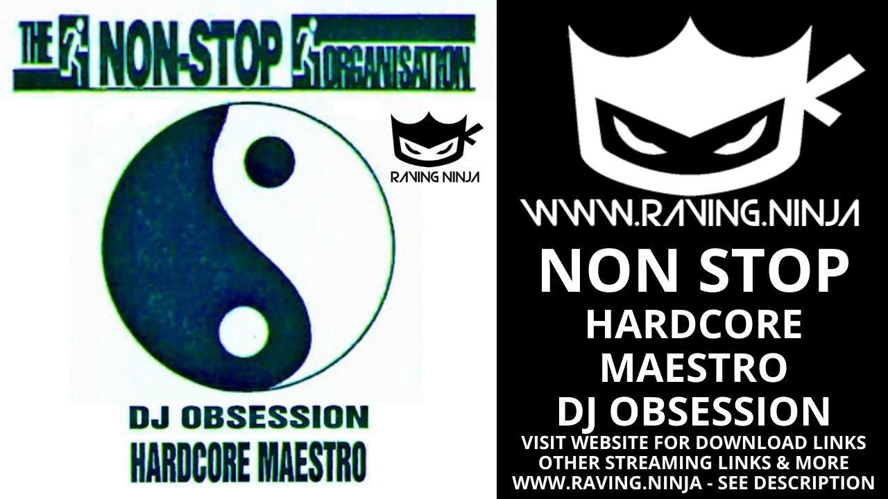 Non Stop Hardcore Maestro Dj Obsession happy hardcore bouncy techno scotland scottish rave rez