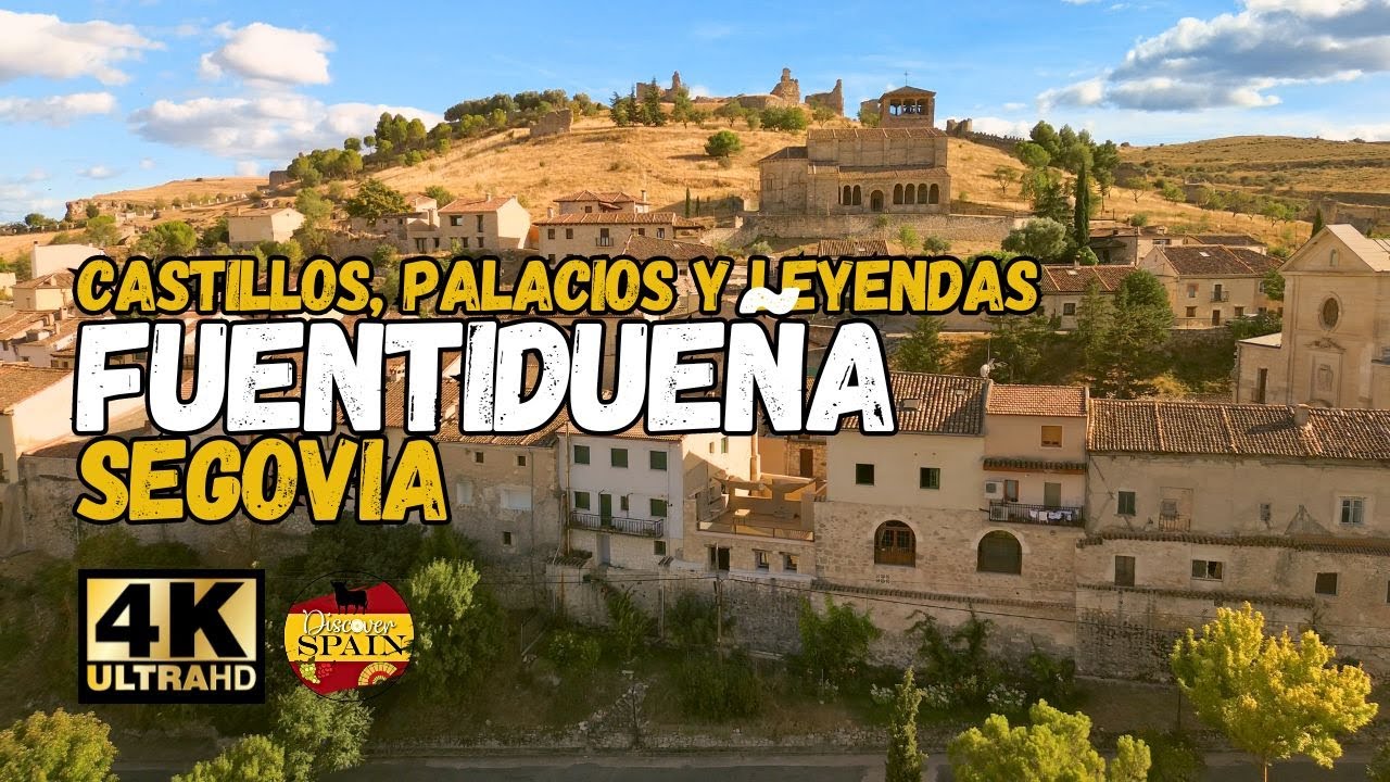 Fuentidueña en Segovia: Entre Castillos, Palacios y Leyendas