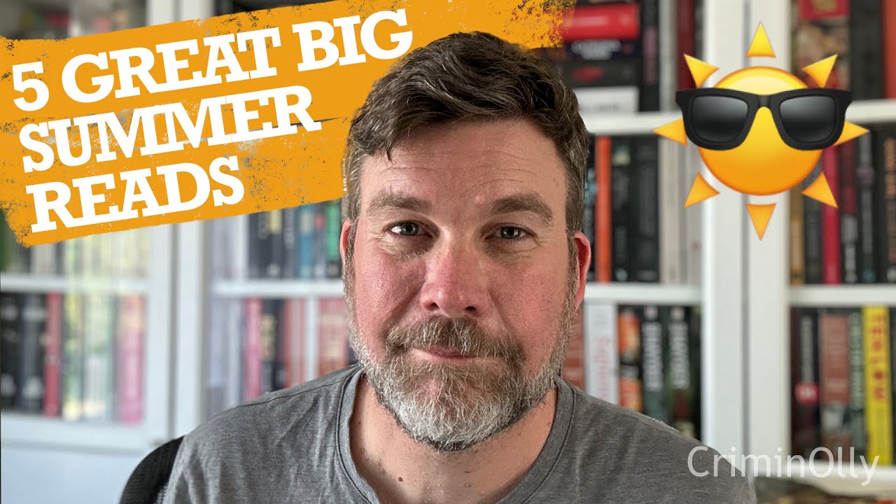 Top five summer holiday reads: big books to lose yourself in!