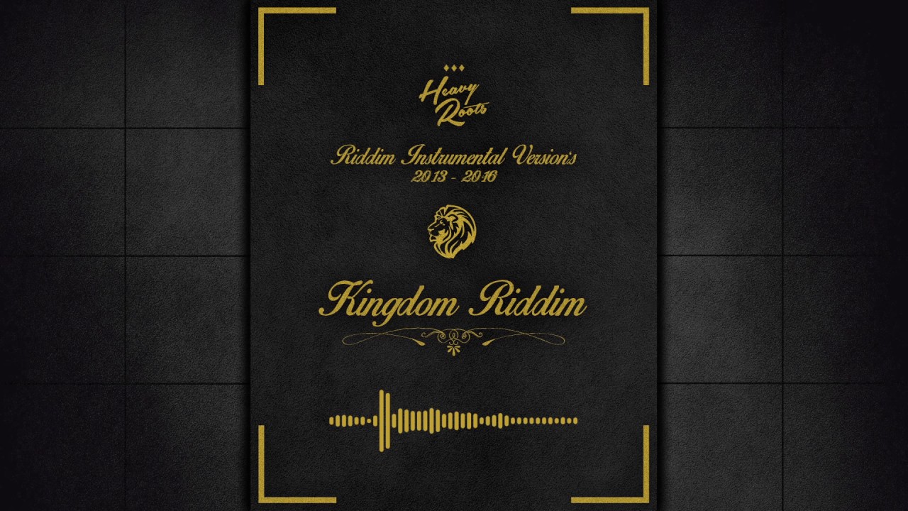 Heavy Roots KINGDOM RIDDIM Instrumental Version