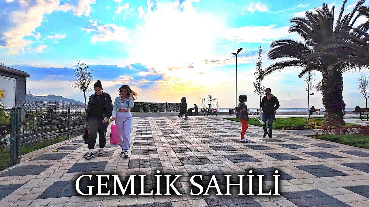 GEMLİK - GEMLİK SAHİLİ - BURSA VLOG - BURSA CITY WALKING TOUR - GEMLİK İLÇESİ