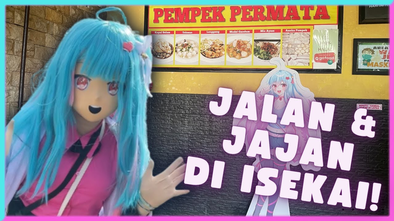Nyebrang Isekai Demi Pempek Hidden Gem?!【EpeLog #02】