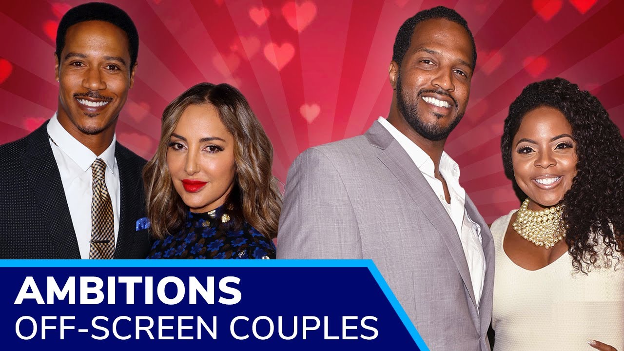 AMBITIONS Cast Real Life Couples ❤️