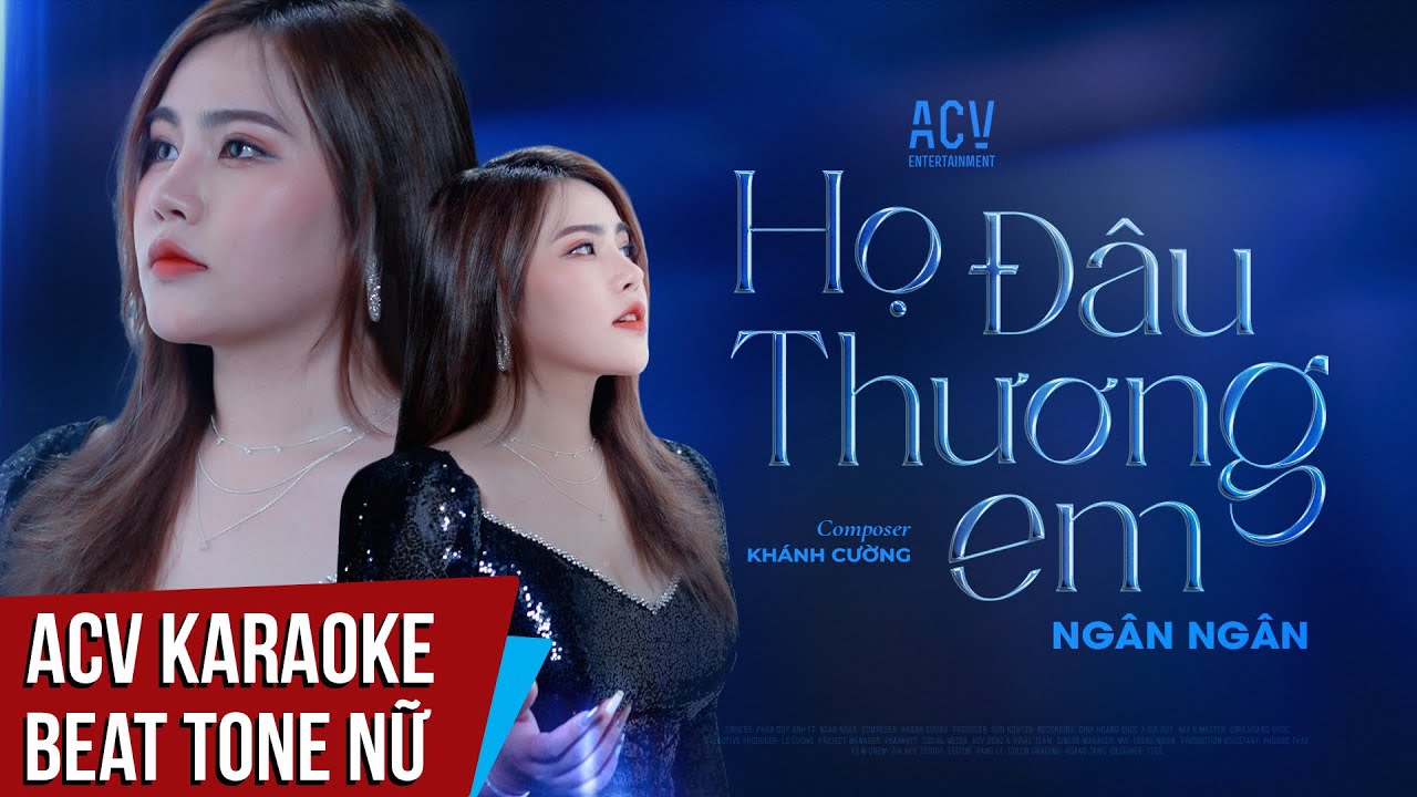 Karaoke | Họ Đâu Thương Em - Ngân Ngân | Beat Tone Nữ