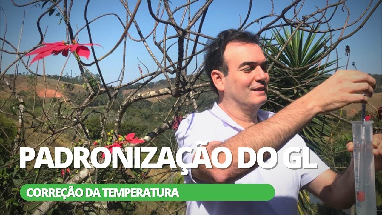 Padronizar  GL da cacha&ccedil;a . Corrigir o GL pela temperatura &eacute; fundamental para padronizar a cacha&ccedil;a.