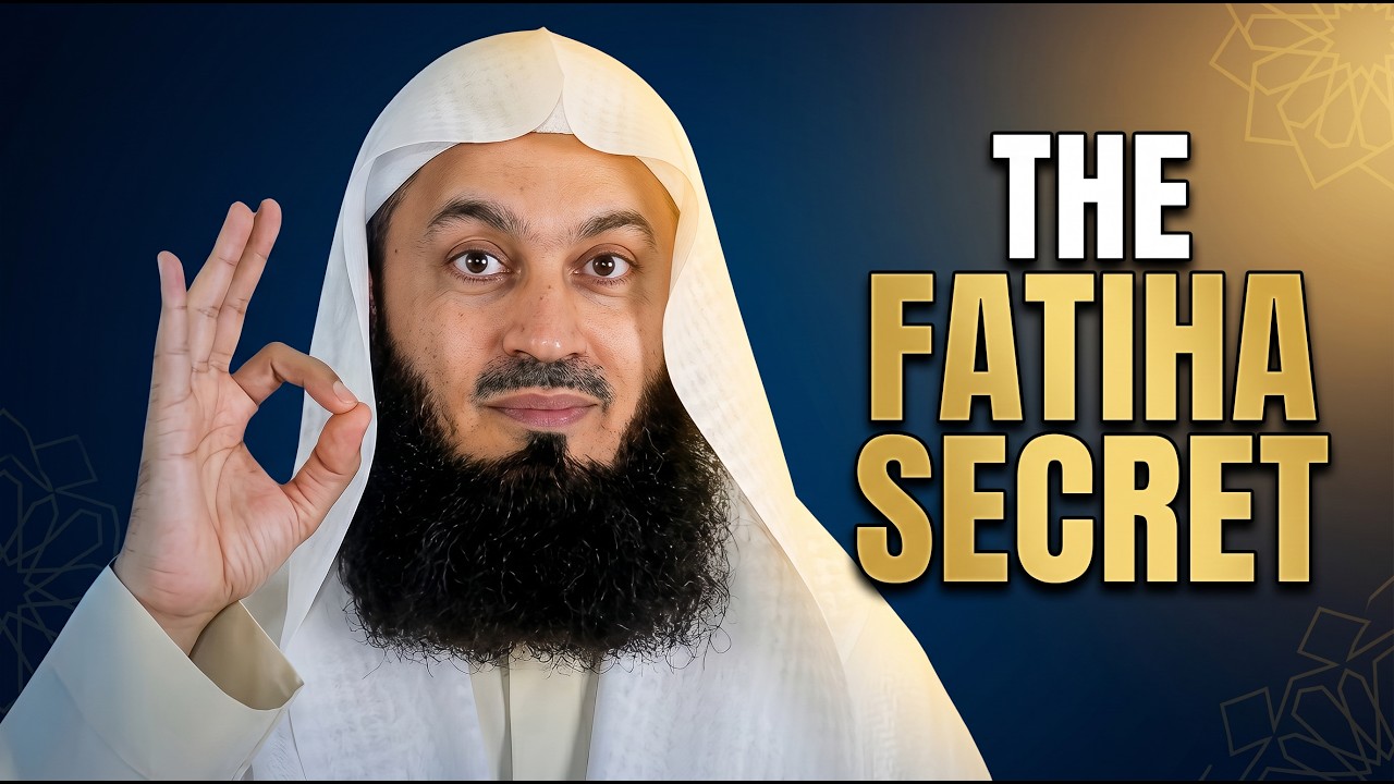 Don’t Just Recite Al-Fatiha — Live Its Meaning | A Life-Changing Reminder by Mufti Menk