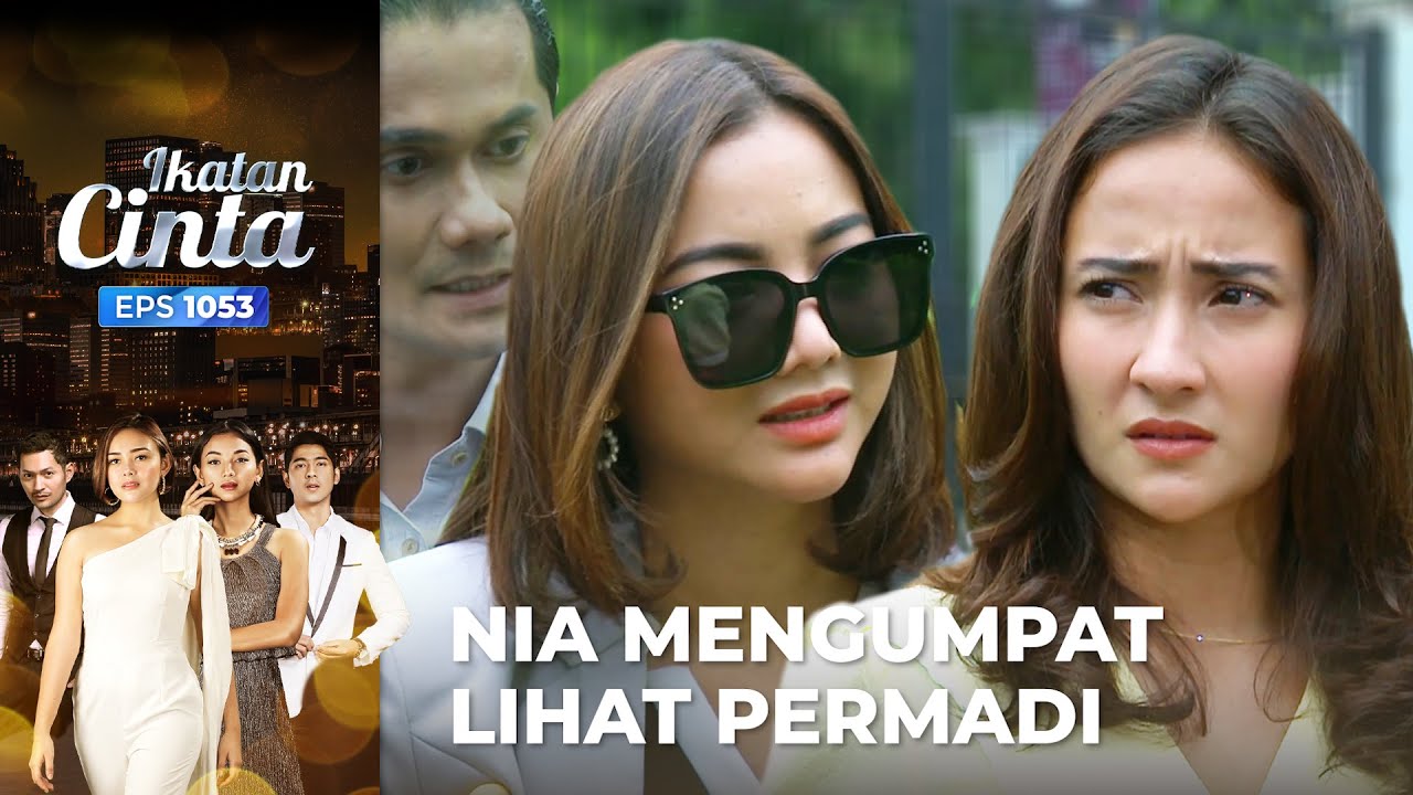 Lihat Permadi!! Nia Ketakutan Melihat Elsa?? | IKATAN CINTA | EPS.1053 (1/4)