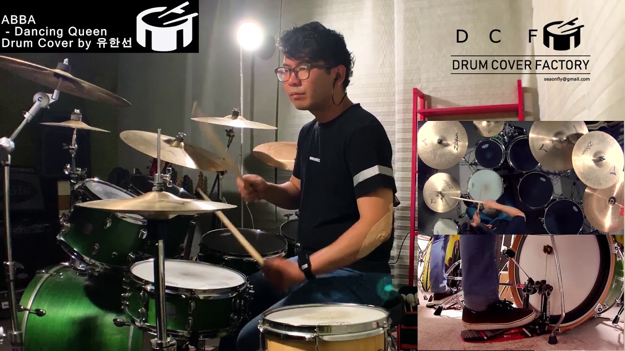 ABBA - Dancing Queen - Drum Cover by 유한선 [DCF]