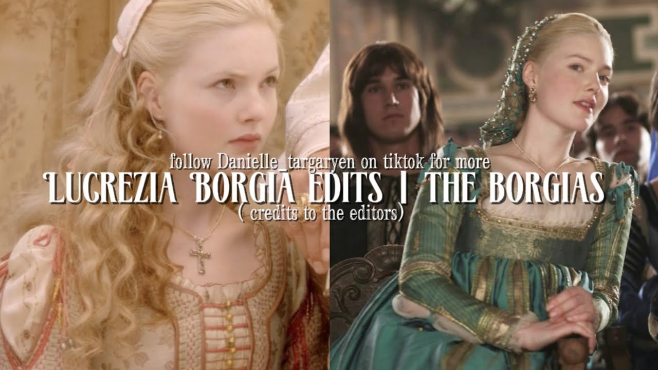 Lucrezia Borgia edits | the borgias