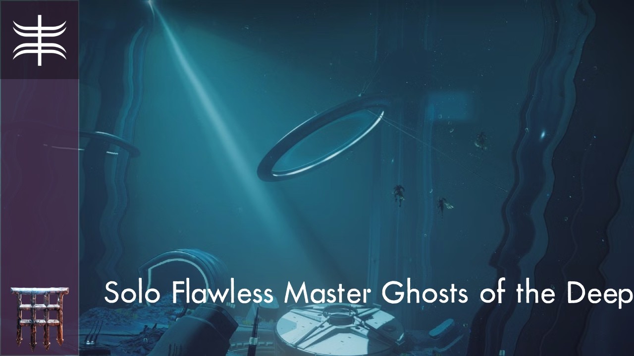 Solo Flawless Master Ghosts of the Deep, Destiny 2 Renegades