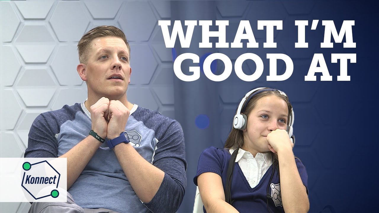 What I'm Good At | KONNECT HQ | S01E17