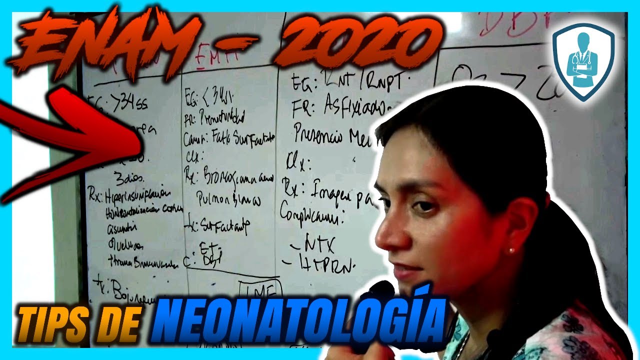 ENAM 2020 - Tips de Neonatolog&iacute;a