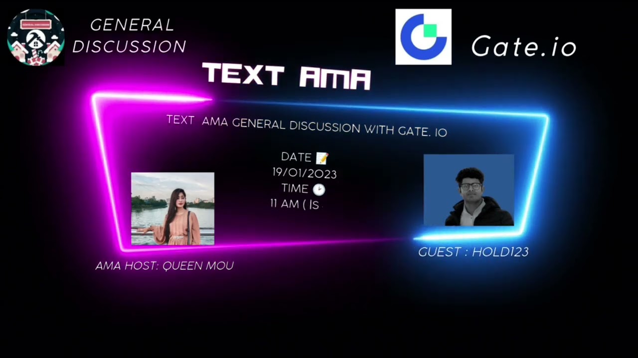Text ama GENERAL DISCUSSION with Gate.io Project 🌺