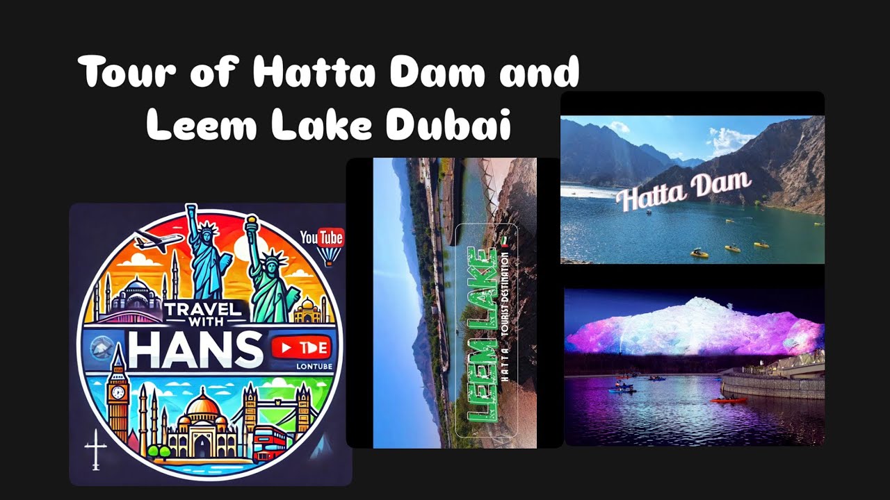 Tour of Hatta Dam and Leem lake