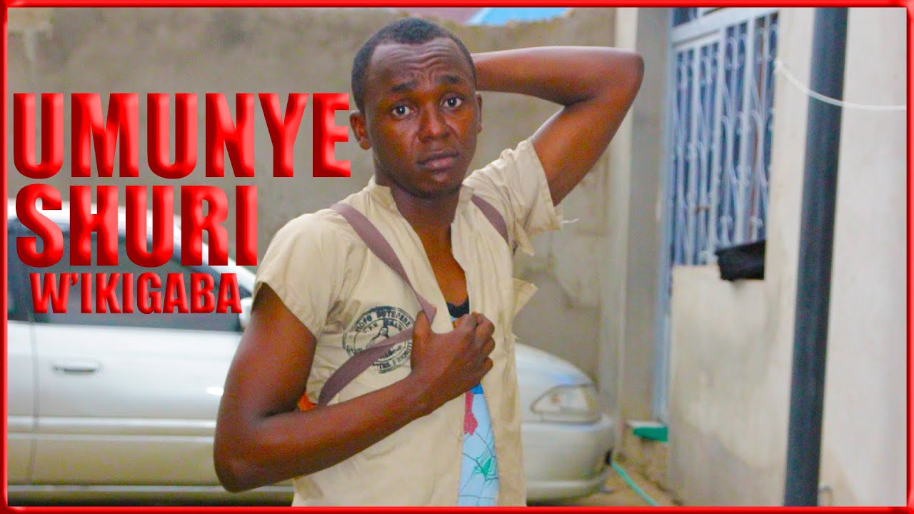 Gasore Comedy: UMUNYESHURE W'IKIGABA