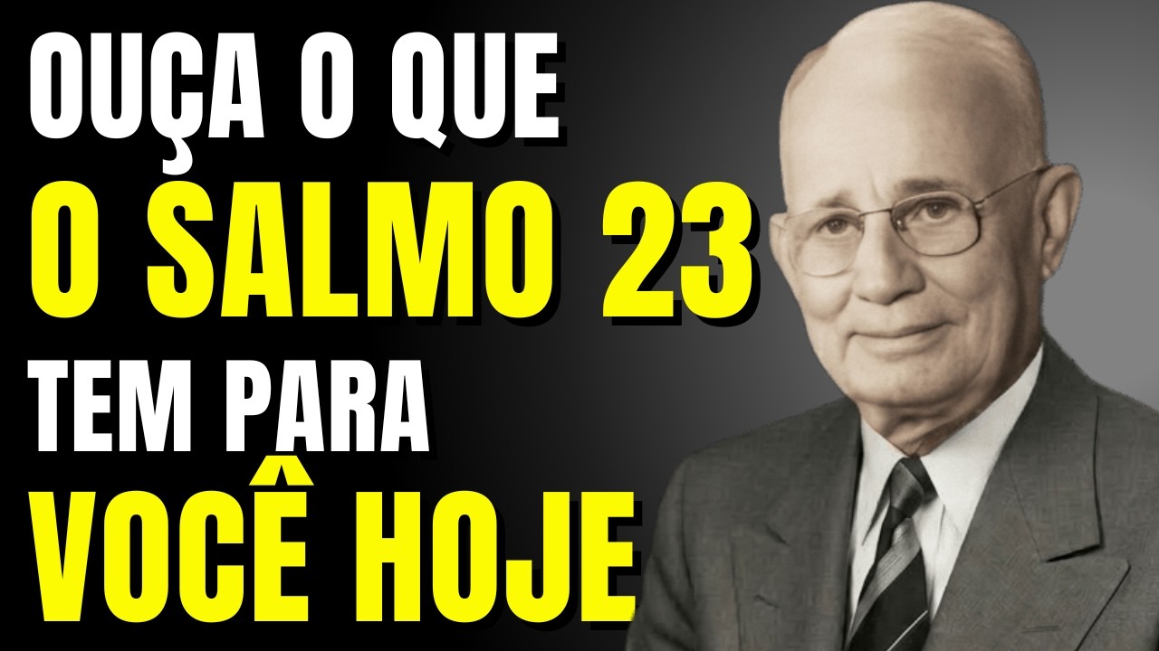 O SENHOR É MEU PASTOR: O PODER DO SALMO 23 PARA VIVER EM ABUNDÂNCIA | NAPOLEON HILL