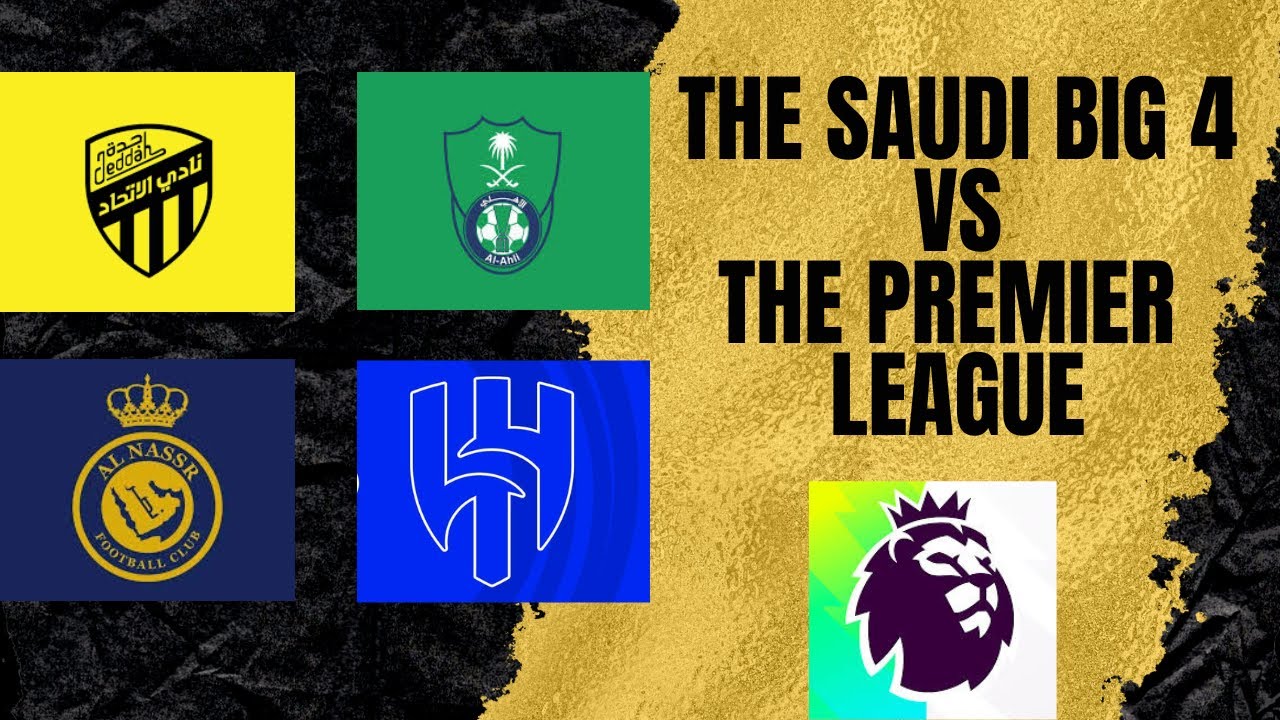 Where Would The Saudi Pro League BIG FOUR Finish In The PREMIER LEAGUE