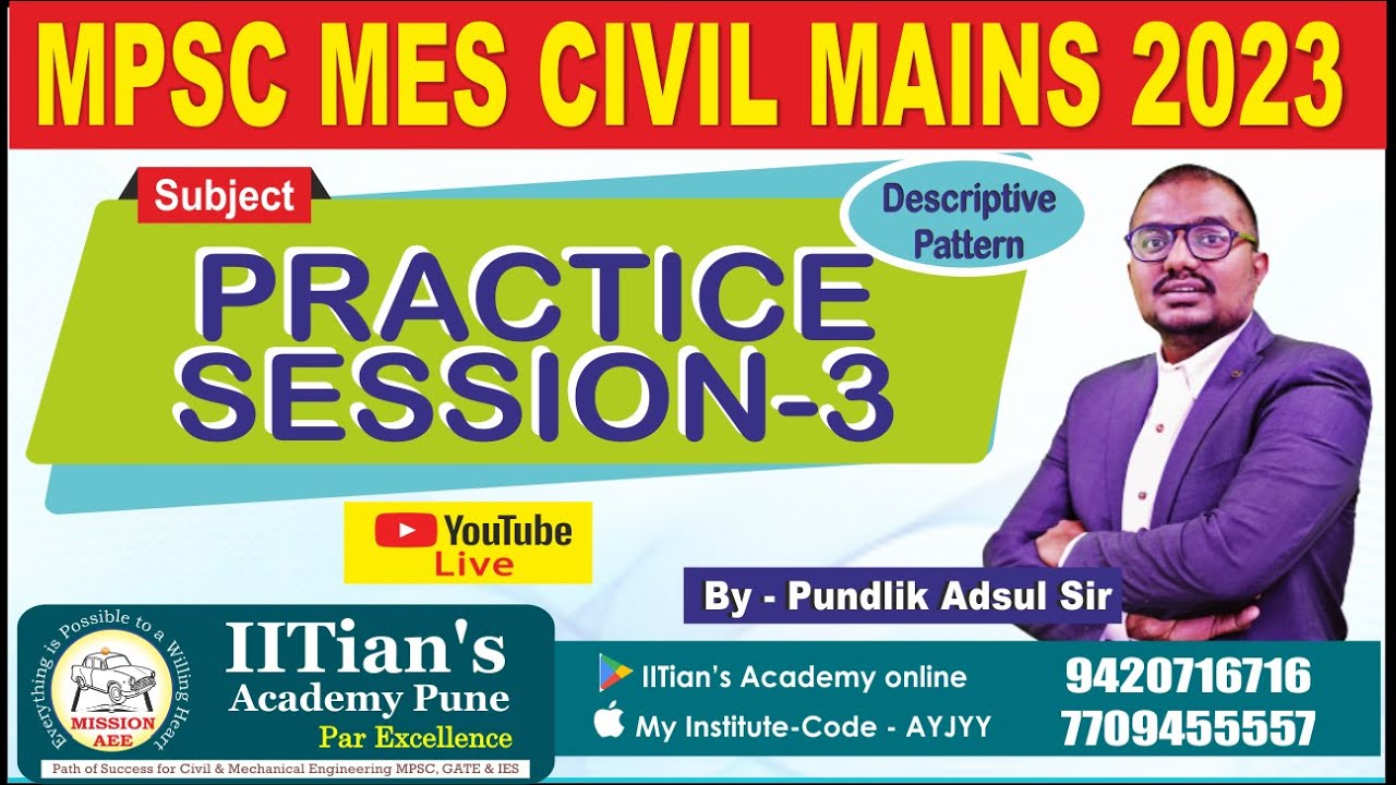 MES MAINS 2023 (DESCRIPTIVE) EXAM | PRACTICE SESSION -3 BY ADSUL SIR | IITian's Academy