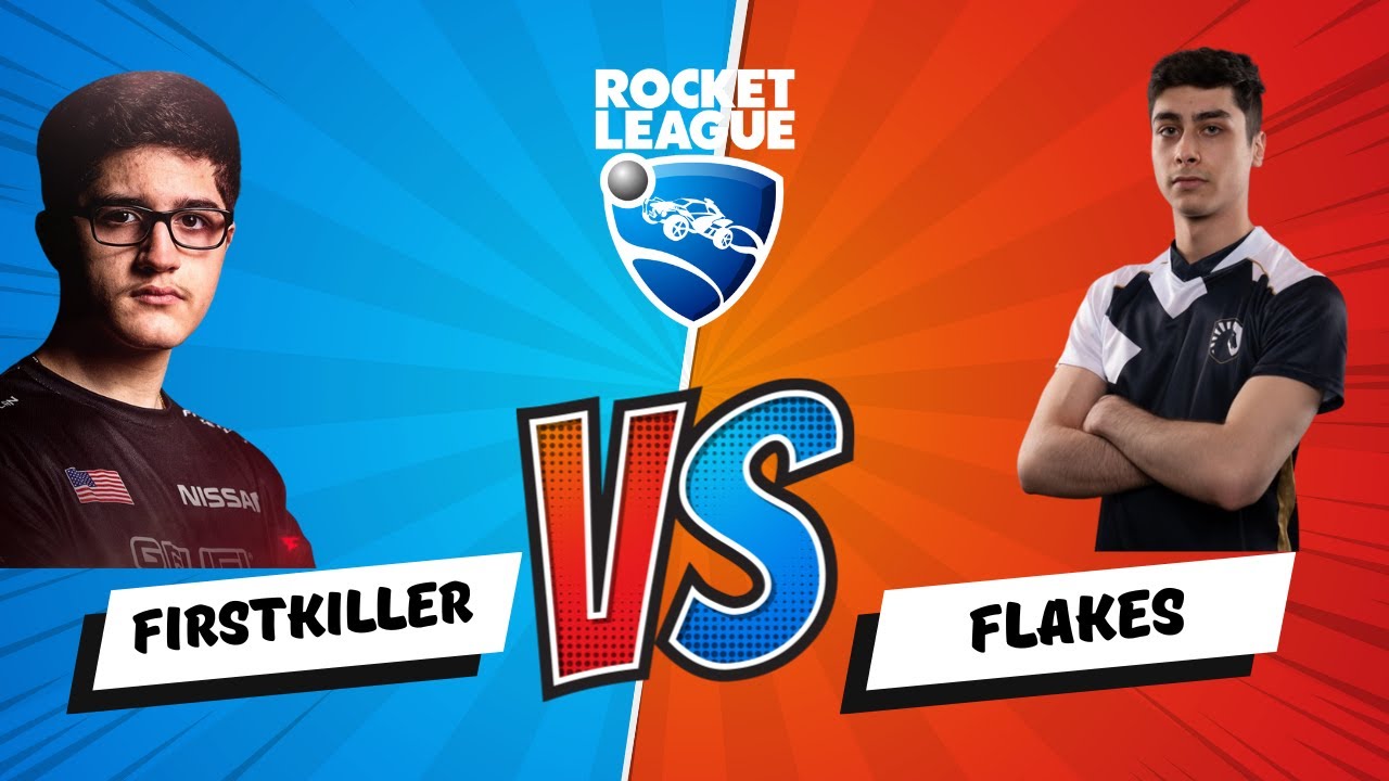 Flakes vs Firstkiller rocket league 1vs1 match (OG Flakes)