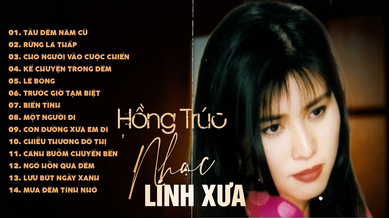 Nhạc Lính Hải Ngoại HỒNG TRÚC Bất Hủ | Những Ca Khúc Nhạc Lính Chọn Lọc Hay Nhất Của Hồng Trúc