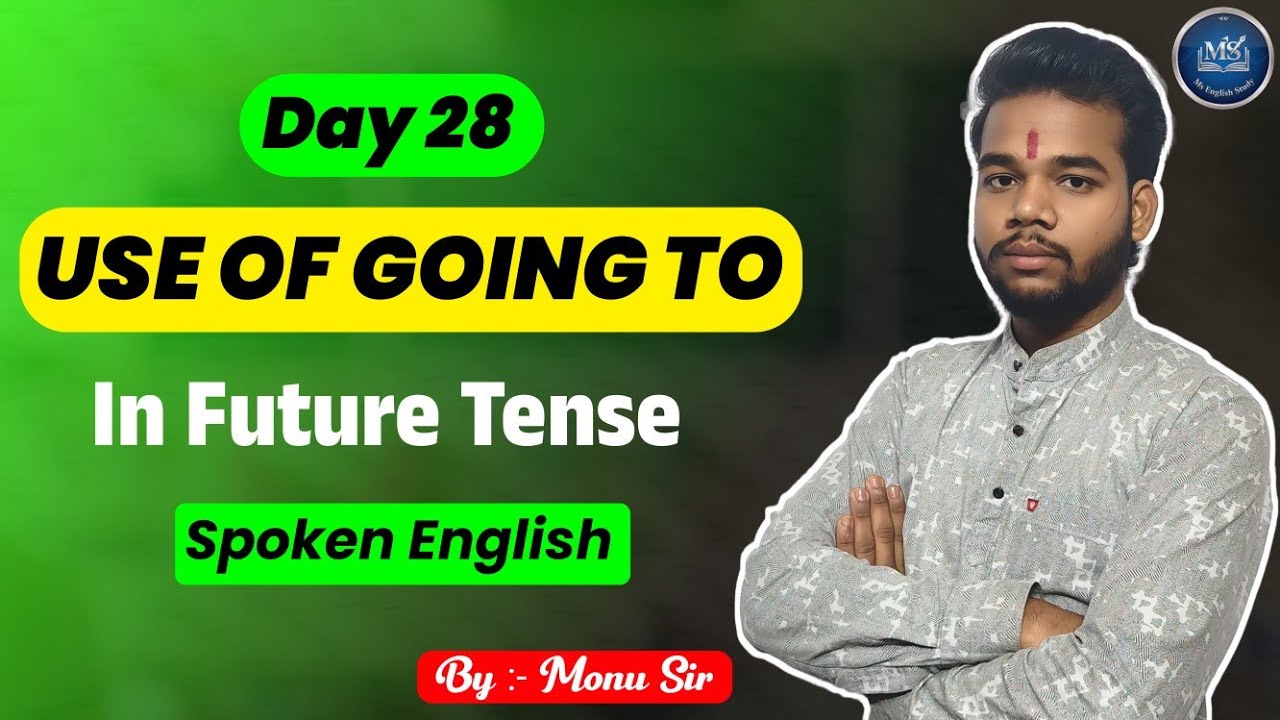 Use of “Going To” in Future Tense | English Speaking | Hindi Explanation