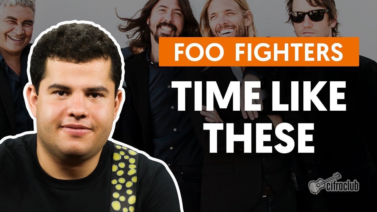 Time Like These - Foo Fighters (aula de guitarra)
