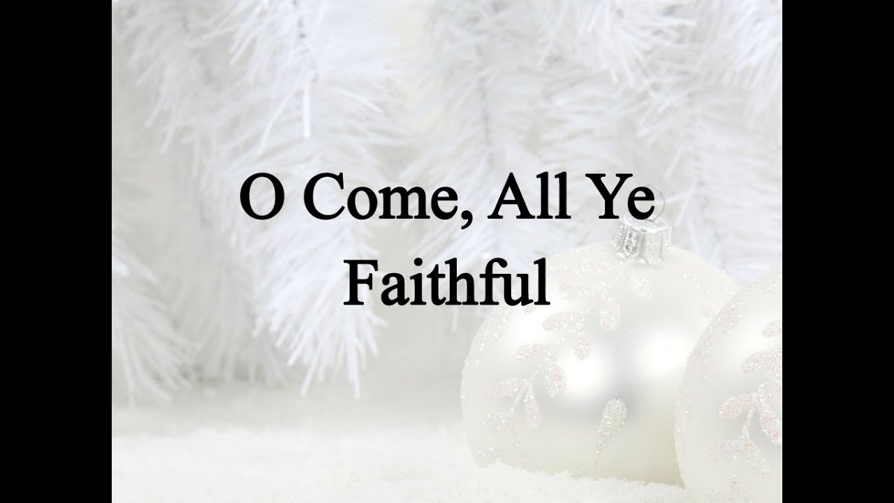 O Come, All Ye Faithful (Hymn Charts with Lyrics, Contemporary)