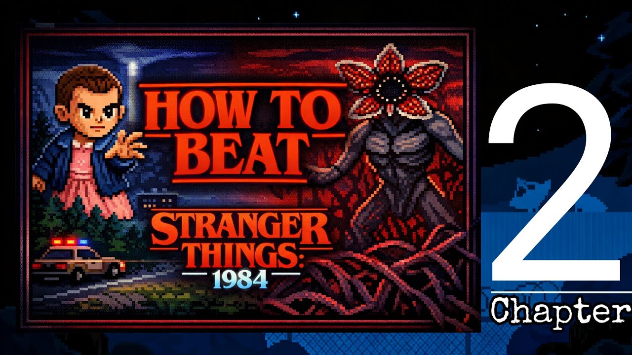 The Gate Chapter 2 full guide - Stranger things 1984