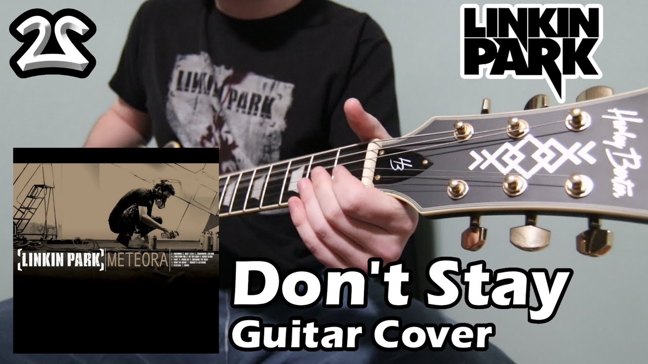 Linkin Park - Don't Stay | Guitar Cover