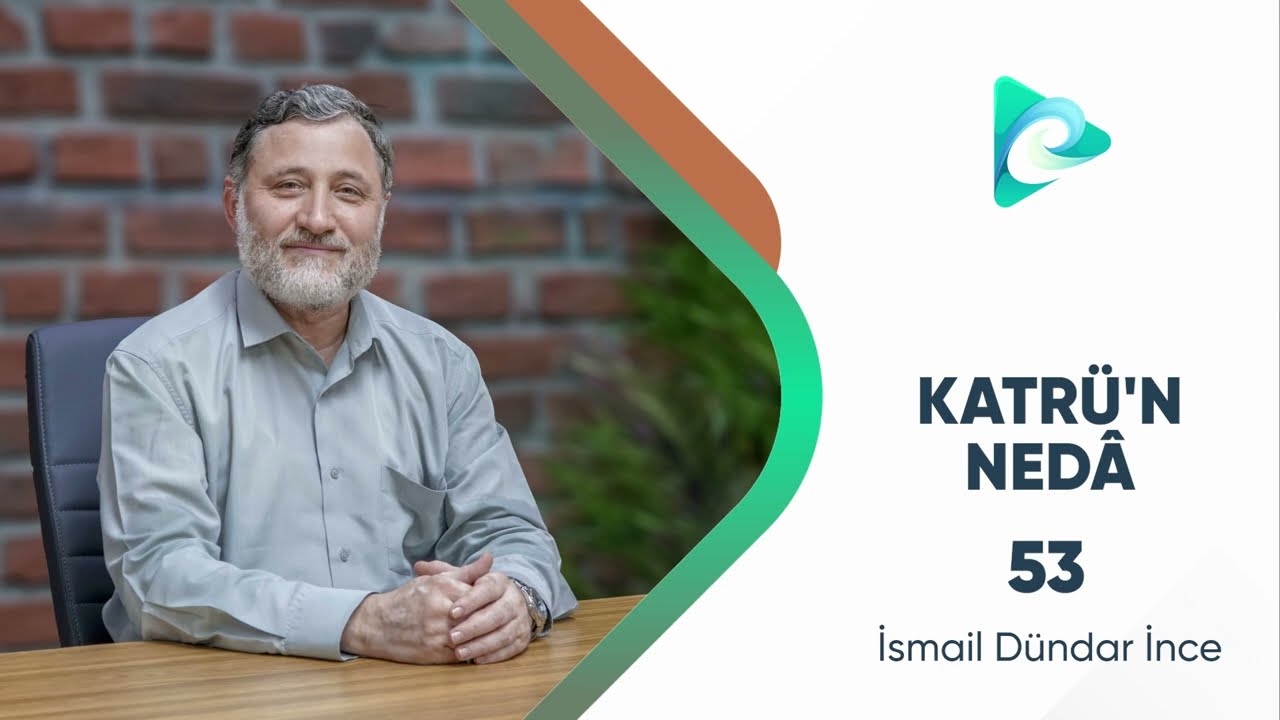 53- Sıfat-ı Müşebbehe | Şerhu Katri'n Neda Dersleri | İsmail Dündar İnce
