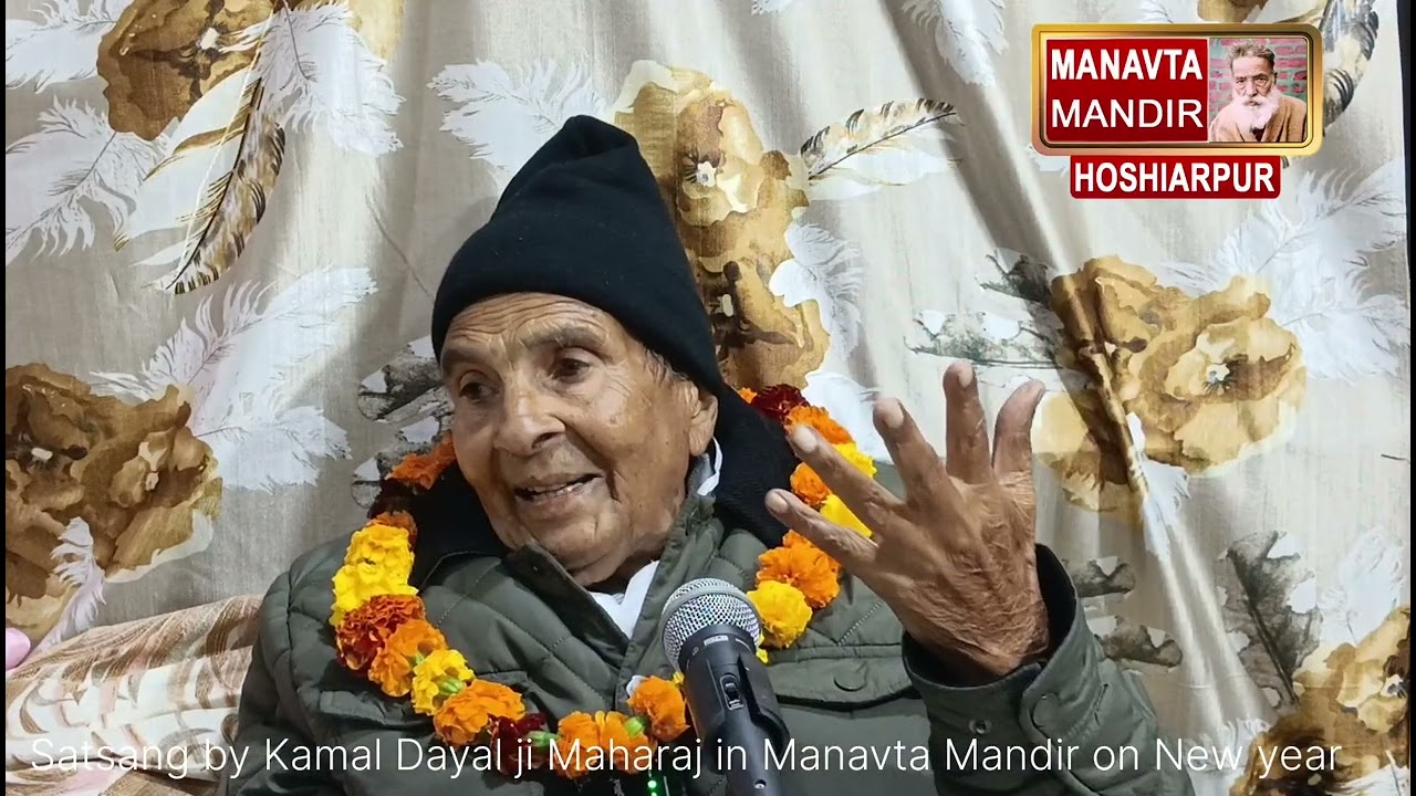New year Satsang by Kamal Dayal ji Maharaj in Manavta Mandir 