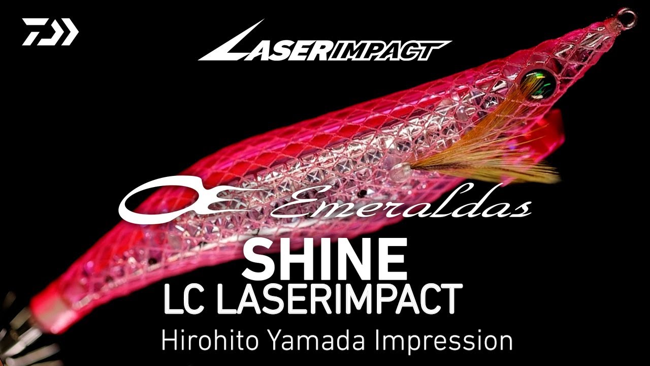 【EGING】EMERALDAS SHINE LC LASERIMPACT