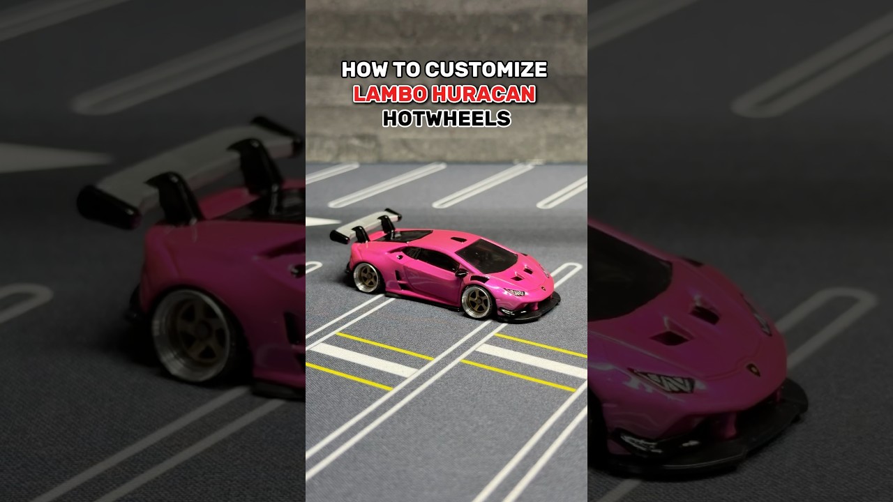 HOW TO CUSTOMIZE LAMBO HURACAN #hotwheels #diy #lamborghini #huracan #supercars