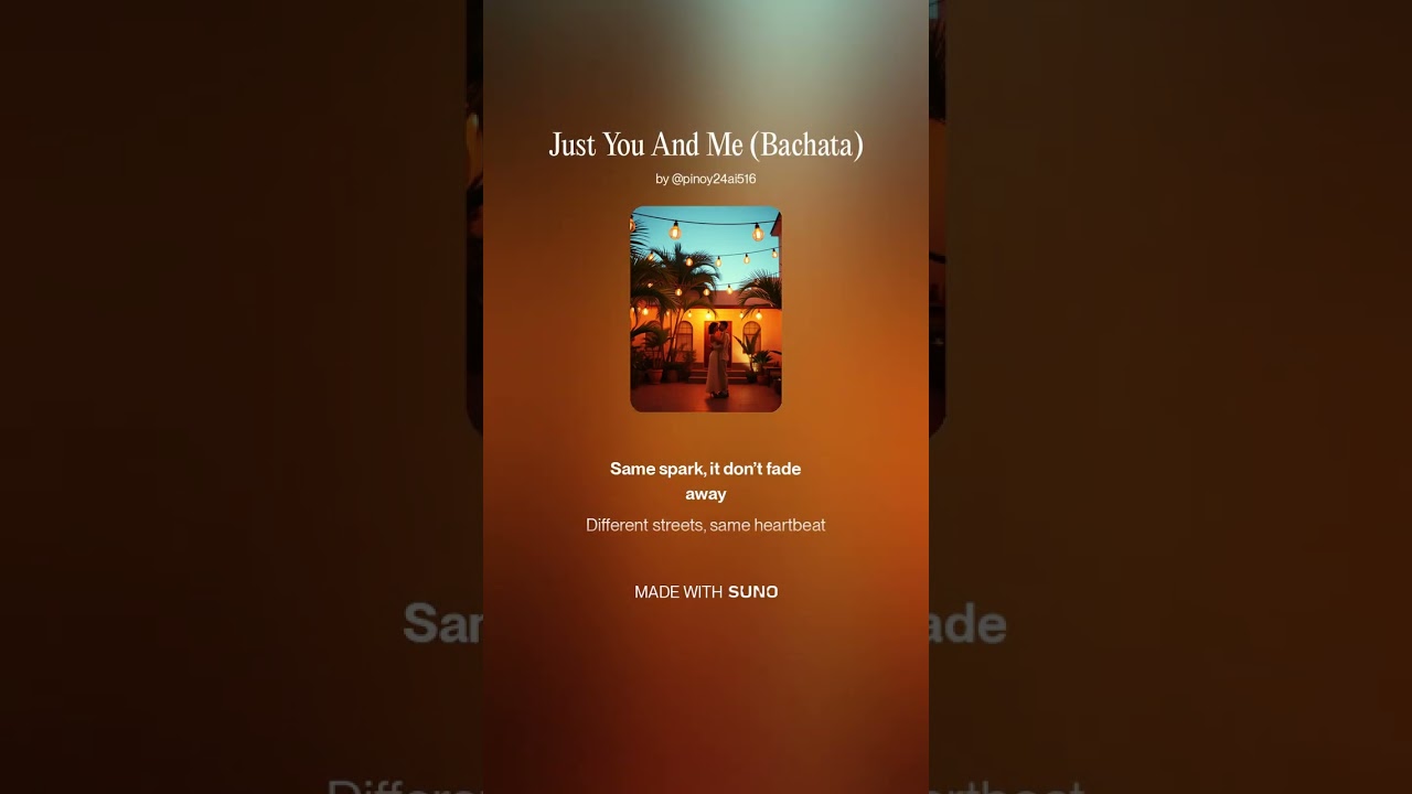 Just You And Me (Bachata)