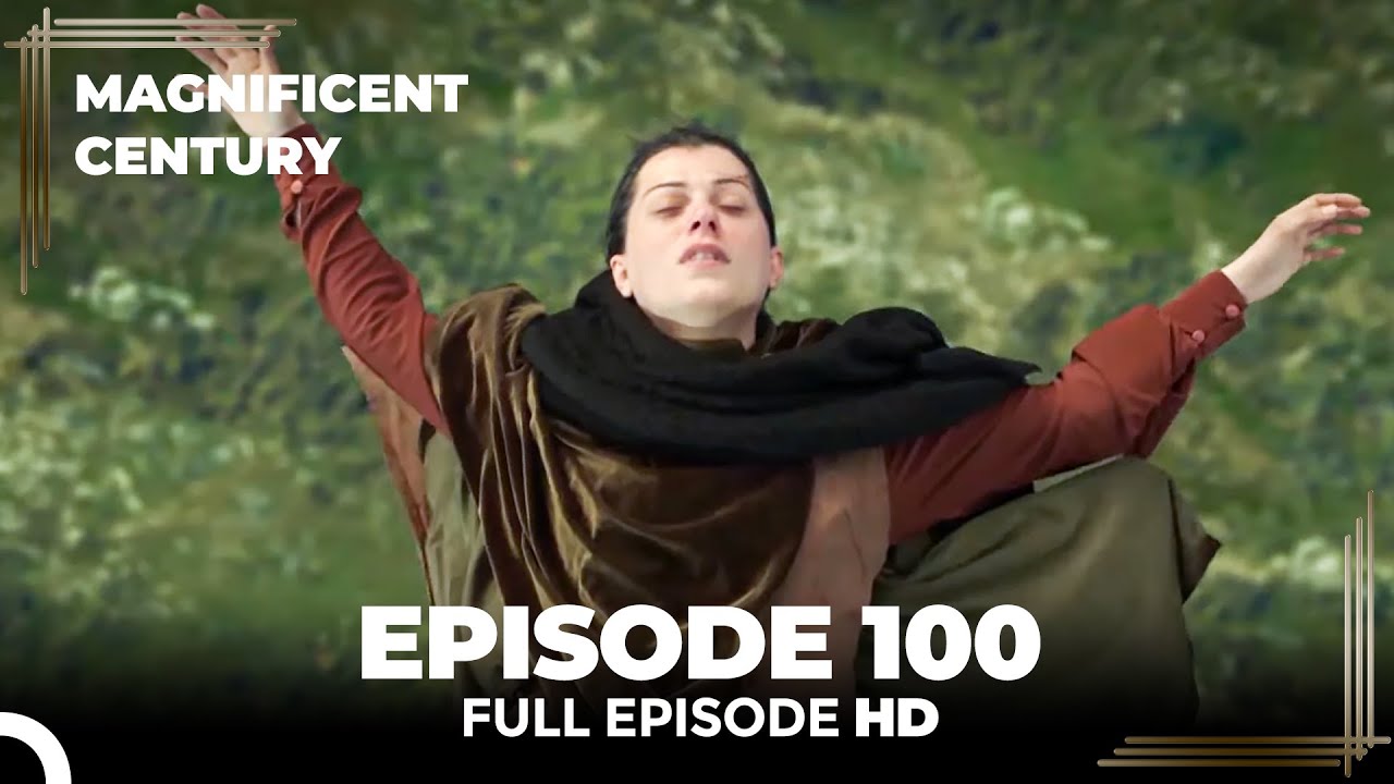 Magnificent Century Episode 100 | English Subtitle
