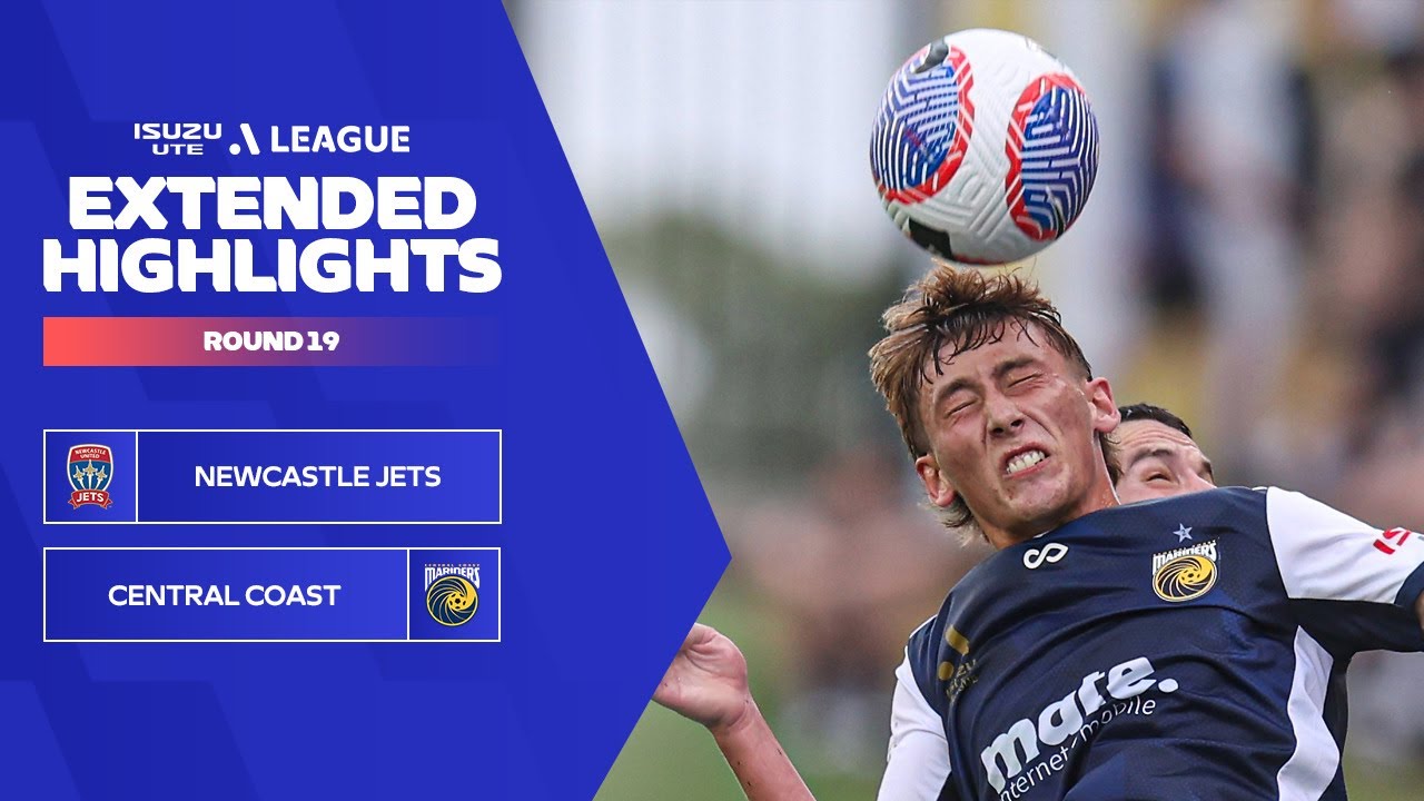 Newcastle Jets v Central Coast Mariners -Extended Highlights | Isuzu UTE A-League 2023-24 | Round 19