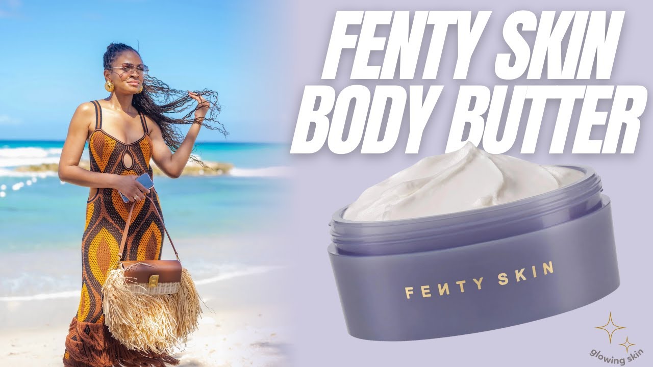 Fenty Butta Drop Whipped Oil Body Cream Review