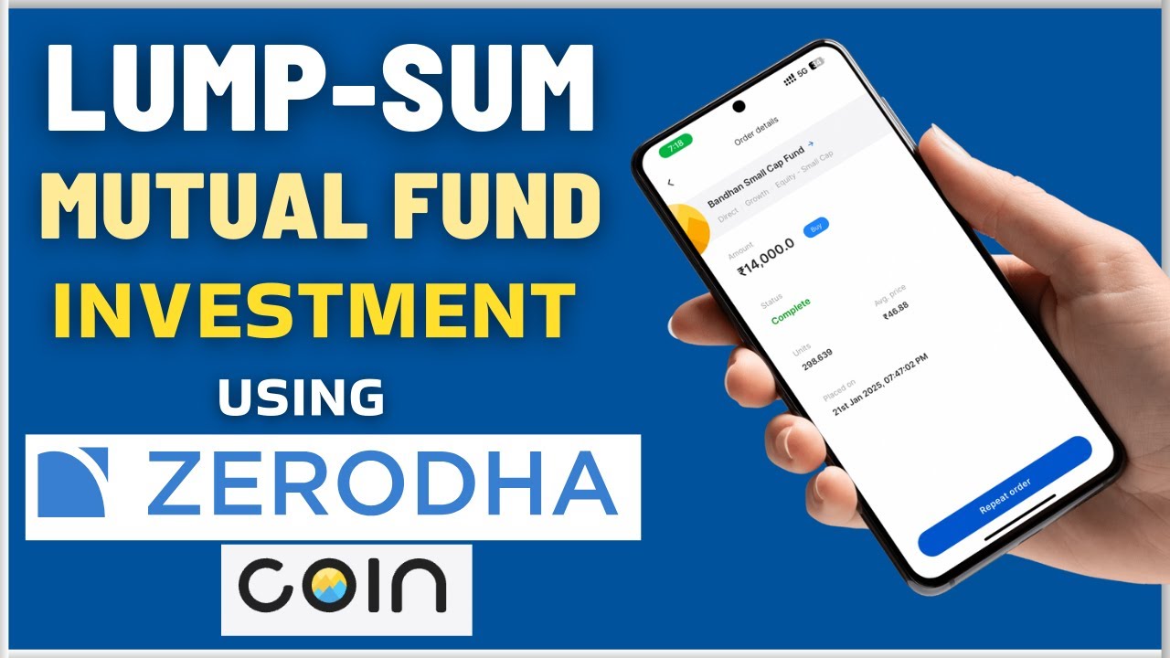 How To Invest LumpSum Amount in Mutual Funds using Zerodha Coin
