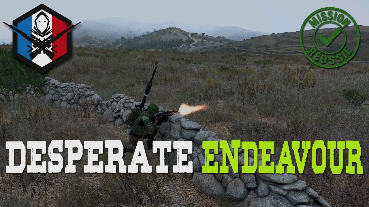ArmA3 - Coop de Février 2026 - Desperate Endeavour