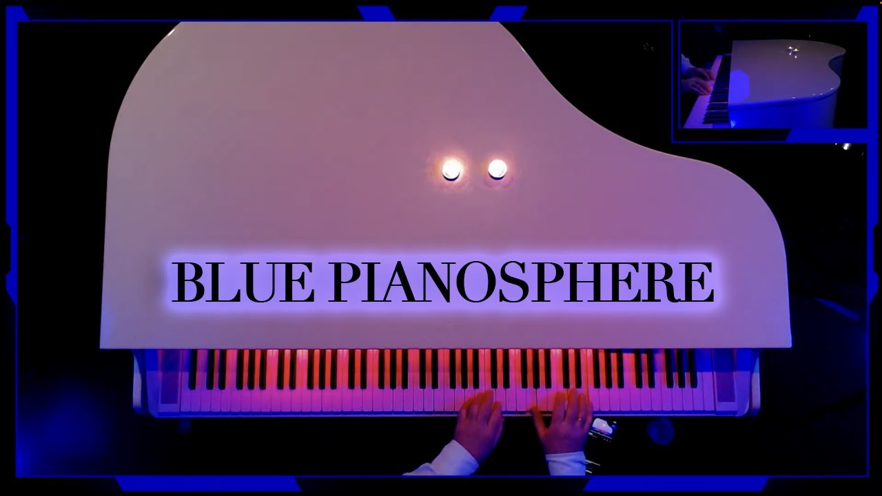 Blue Pianosphere | Relaxing Music
