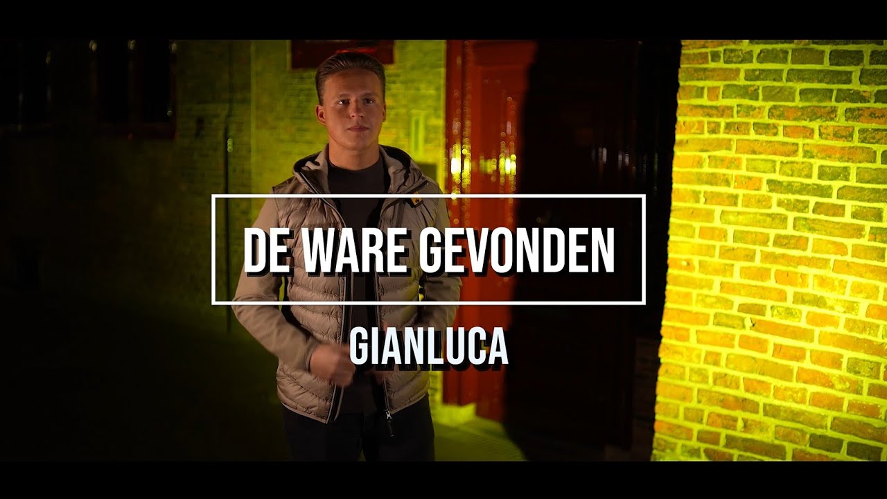 Gianluca — De Ware Gevonden (Officiële Videoclip)