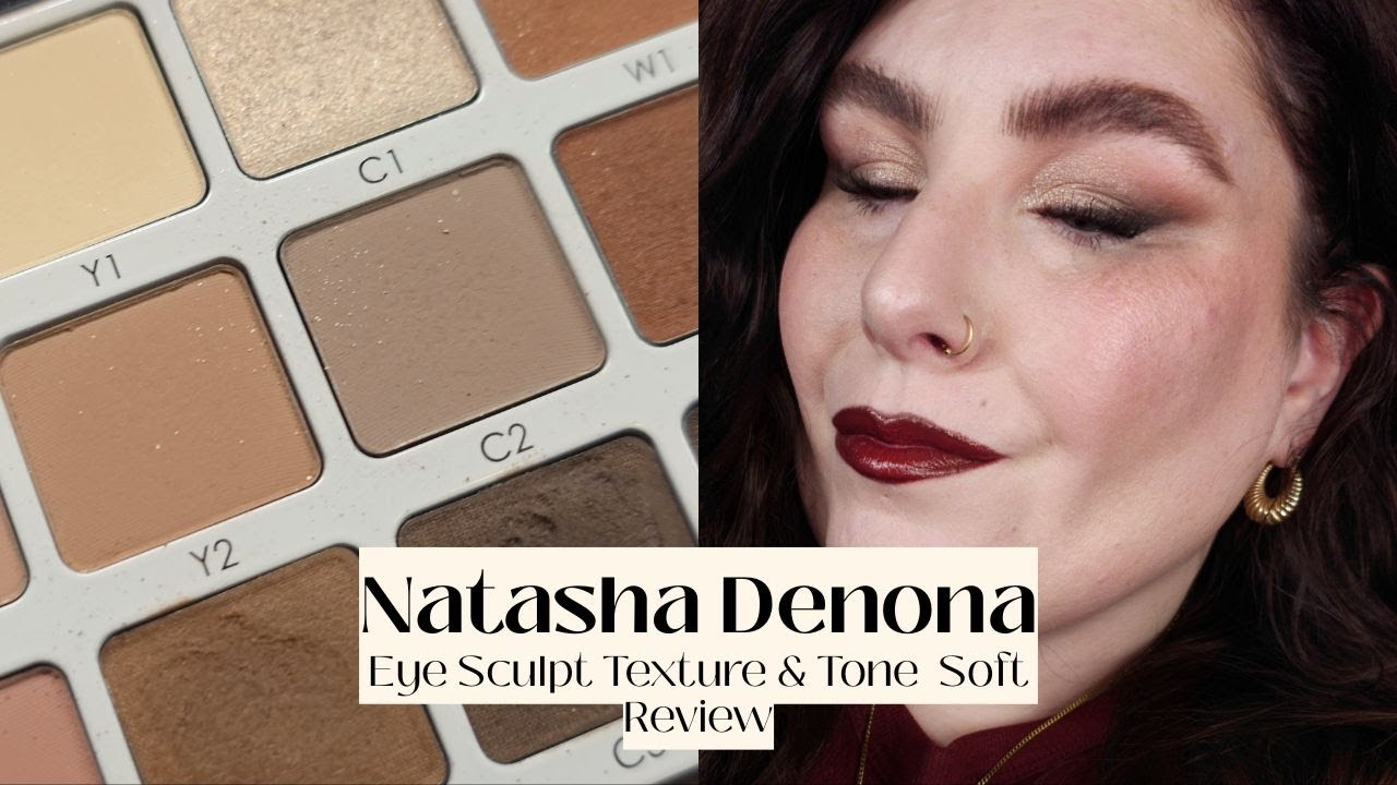 Обзор крема для век Natasha Denona Eye Sculpt Texture & Tone - SOFT
